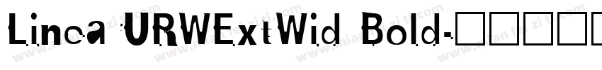 LinearURWExtWid Bold字体转换